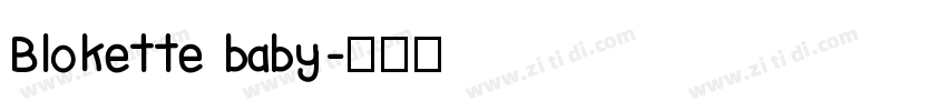 Blokette baby字体转换